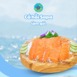 Cá hồi Sapa sashimi