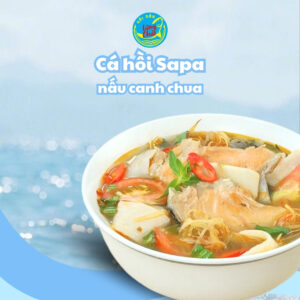 Cá hồi Sapa nấu canh chua